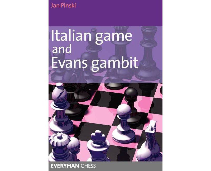 Italian Game & Evans Gambit - by  Jan Pinski (Paperback)