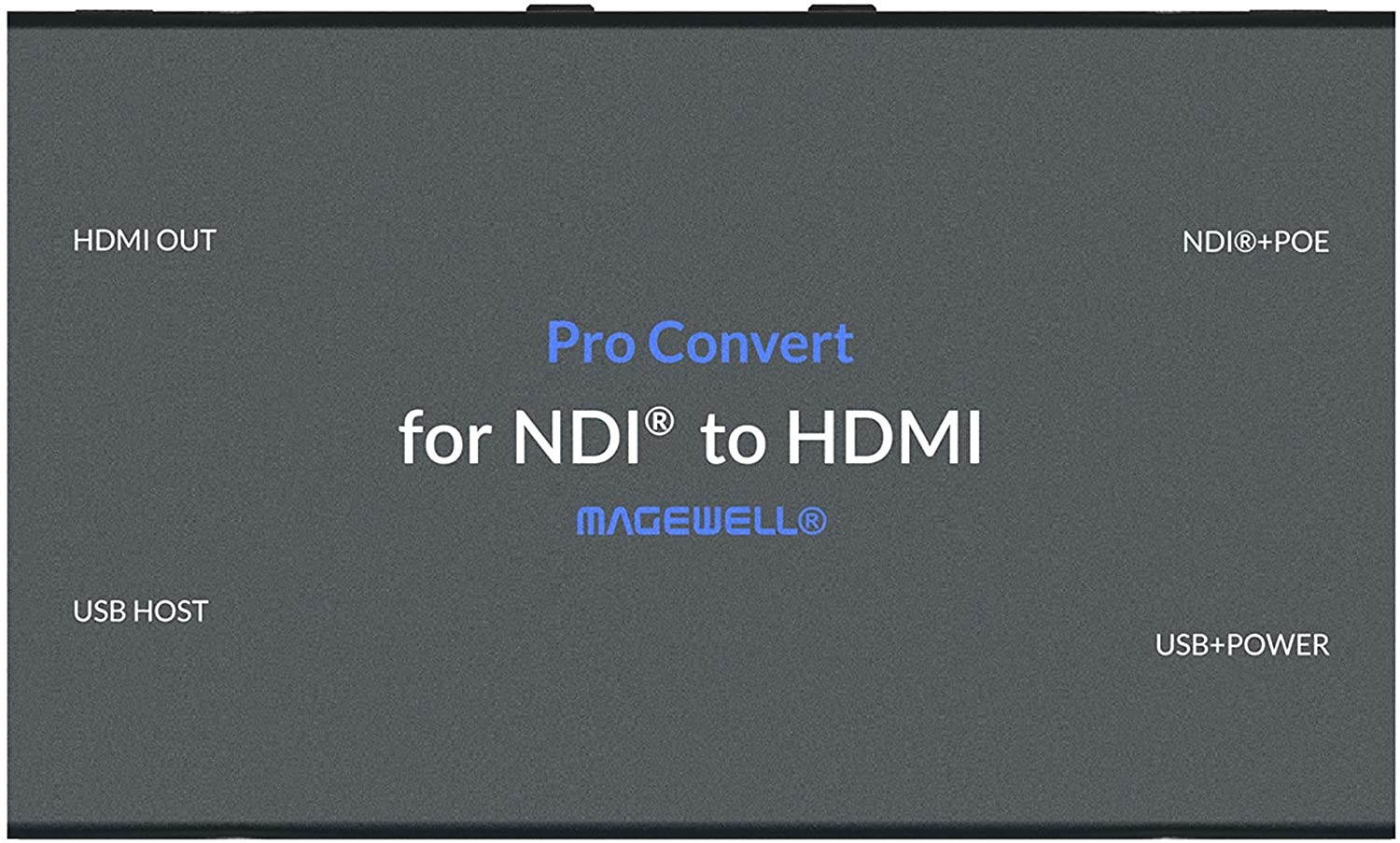 Magewell Pro Convert for NDI Decoder to HDMI