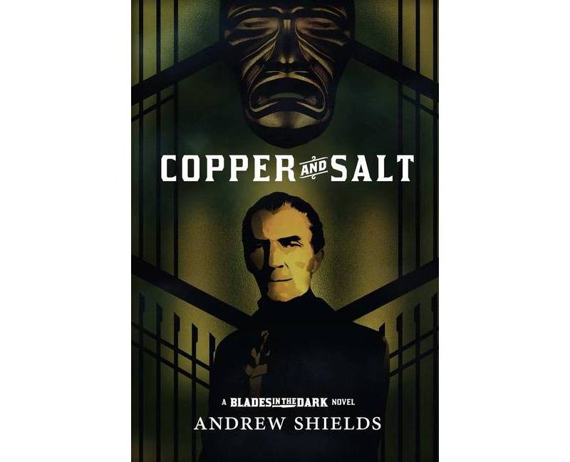 Copper and Salt - by  Andrew Shields (Paperback)