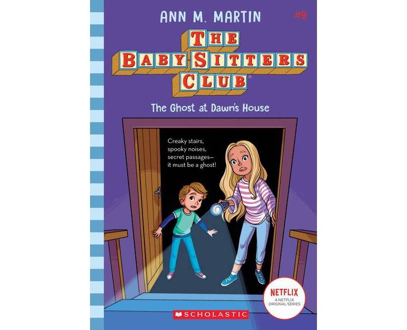 The Ghost at Dawn's House - (Baby-Sitters Club) by Ann M Martin (Paperback)