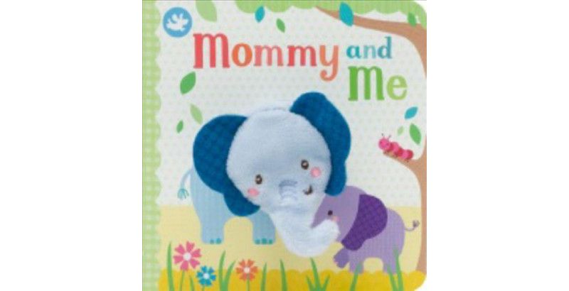 Mommy and Me Finger Puppet Book -  by Sarah Ward (Hardcover)