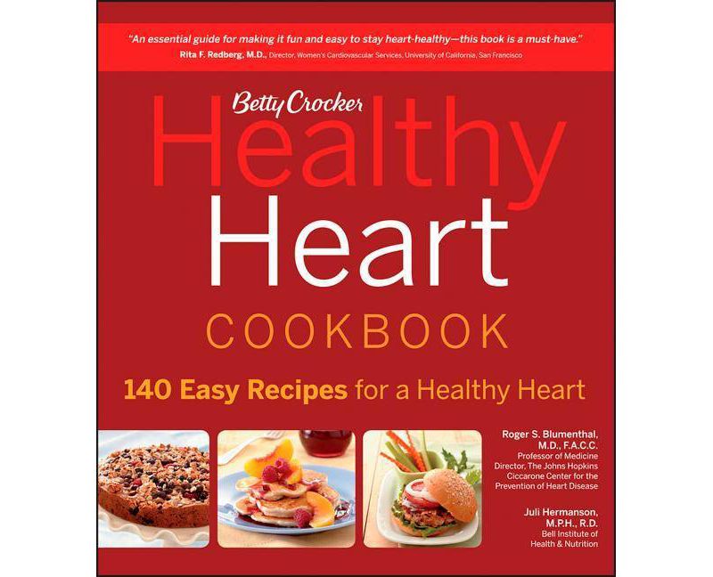 Betty Crocker Healthy Heart Cookbook - (Betty Crocker Cooking) (Paperback)