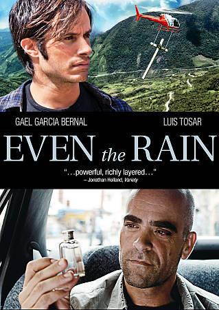 Even the Rain