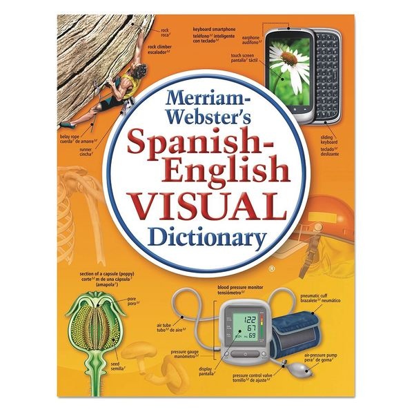 Merriam Webster MER292-5 Spanish-English Visual Dictionary, Paperback, 1152 Pages
