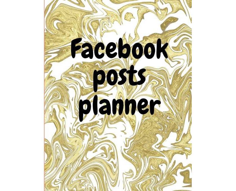 Facebook posts planner - by  Davina Gray (Paperback)