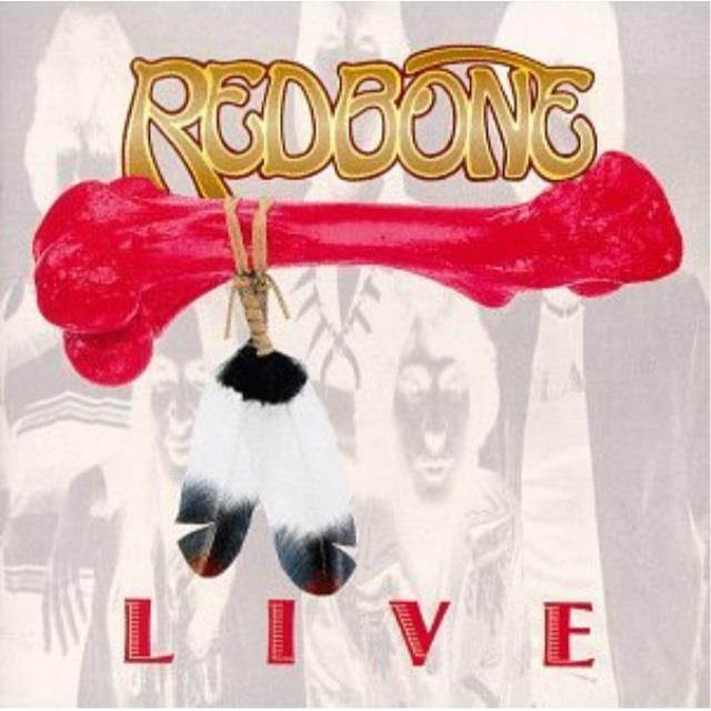 live: redbone