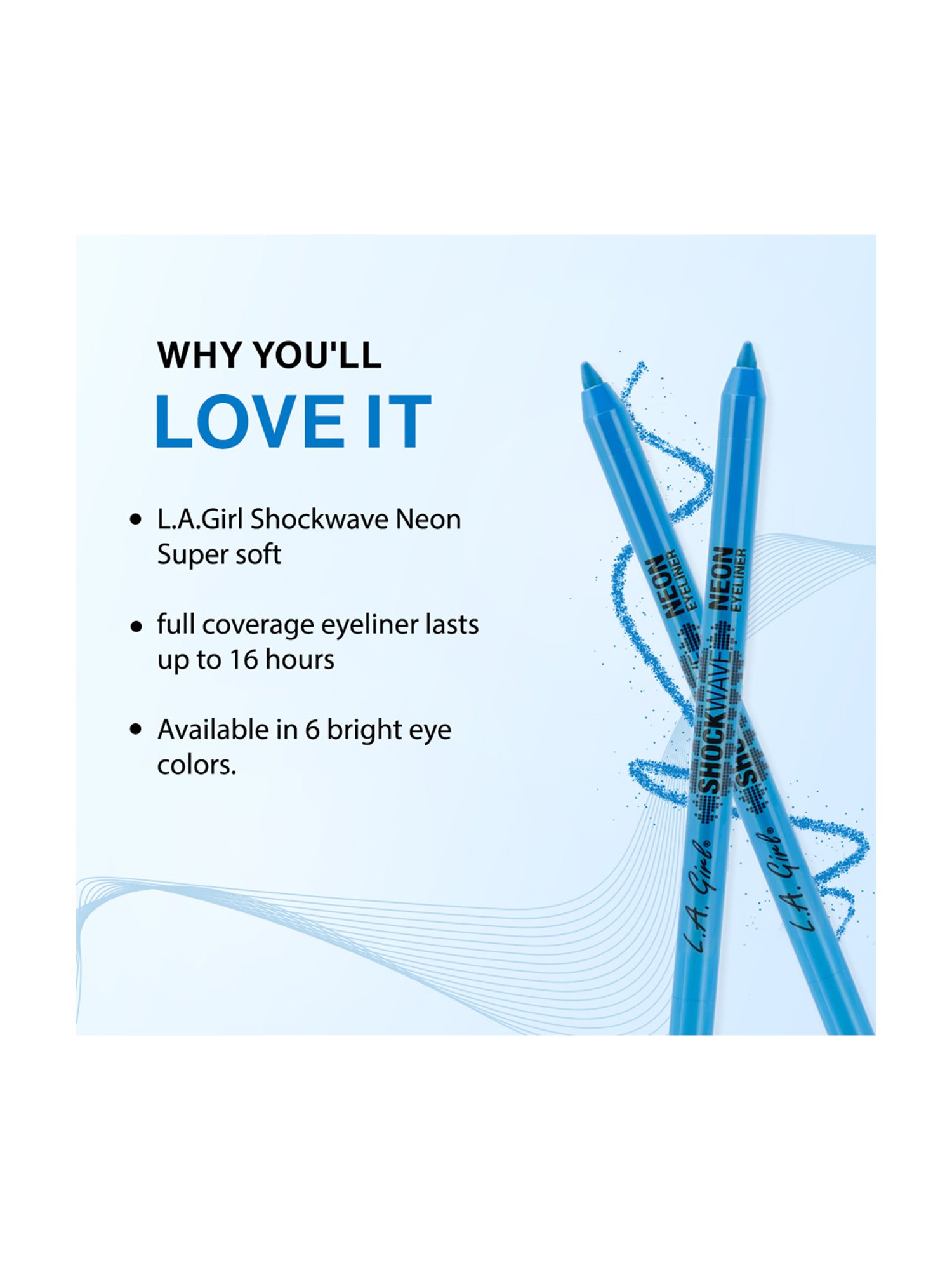 L.A. Girl Shockwave Neon Eye Liner Electric Blue - 1.2 gm