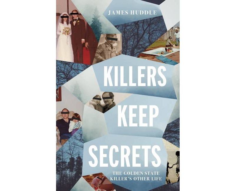 Killers Keep Secrets - by  James Huddle (Paperback)