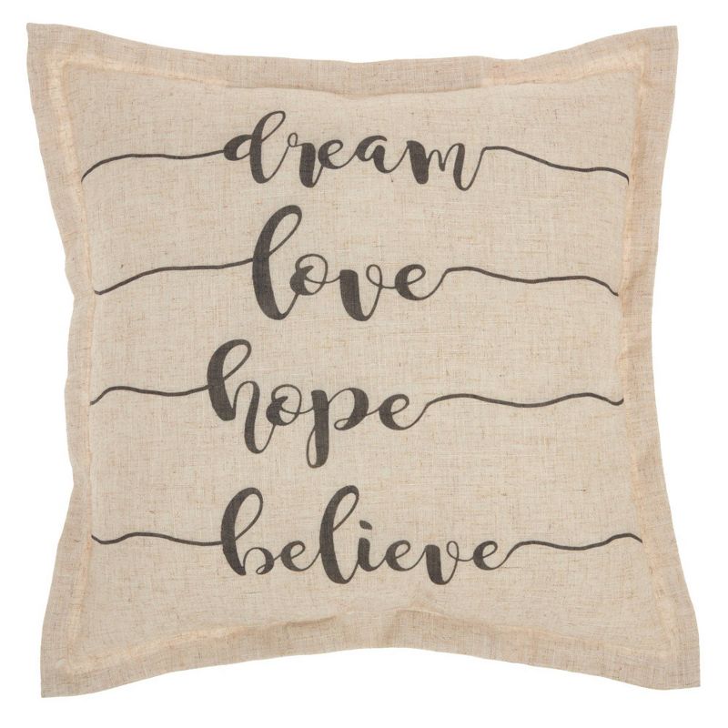 18"x18" Dream Love Hope Believe Throw Pillow Natural - Kathy Ireland Home