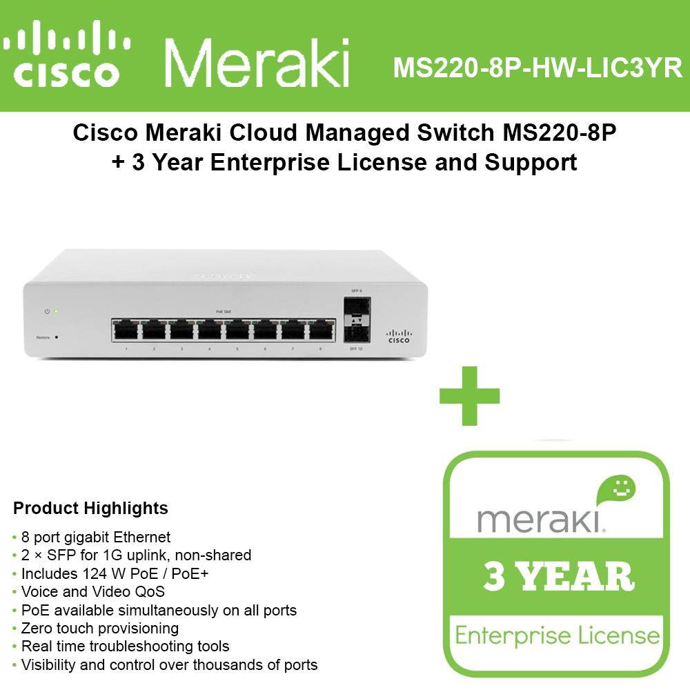 Cisco Meraki Cloud Managed Switch MS220-8P includes 3 Year Enterprise License