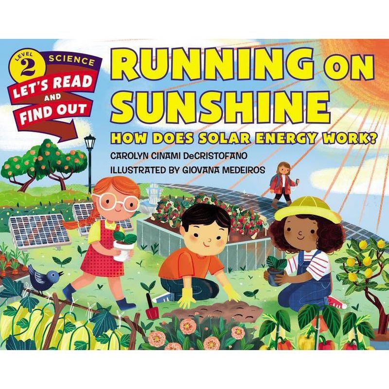 Running on Sunshine - (Let's-Read-And-Find-Out Science 2) by  Carolyn Cinami DeCristofano (Hardcover)