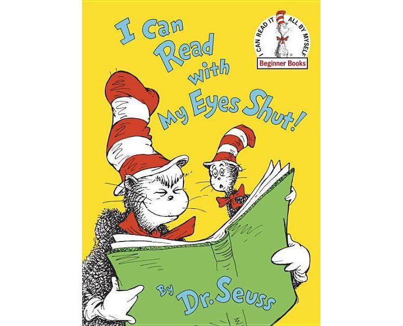 I Can Read with My Eyes Shut! (Beginner Books) (Hardcover) by Dr. Seuss