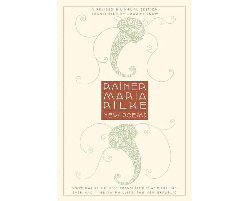 New Poems - by  Rainer Maria Rilke (Paperback)