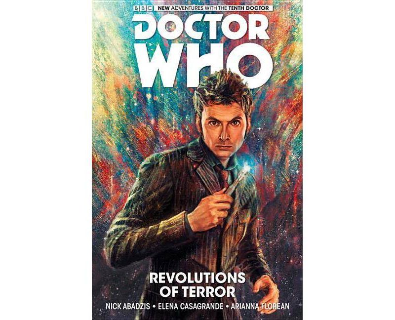 Doctor Who: The Tenth Doctor Vol. 1: Revolutions of Terror - by  Nick Abadzis (Paperback)