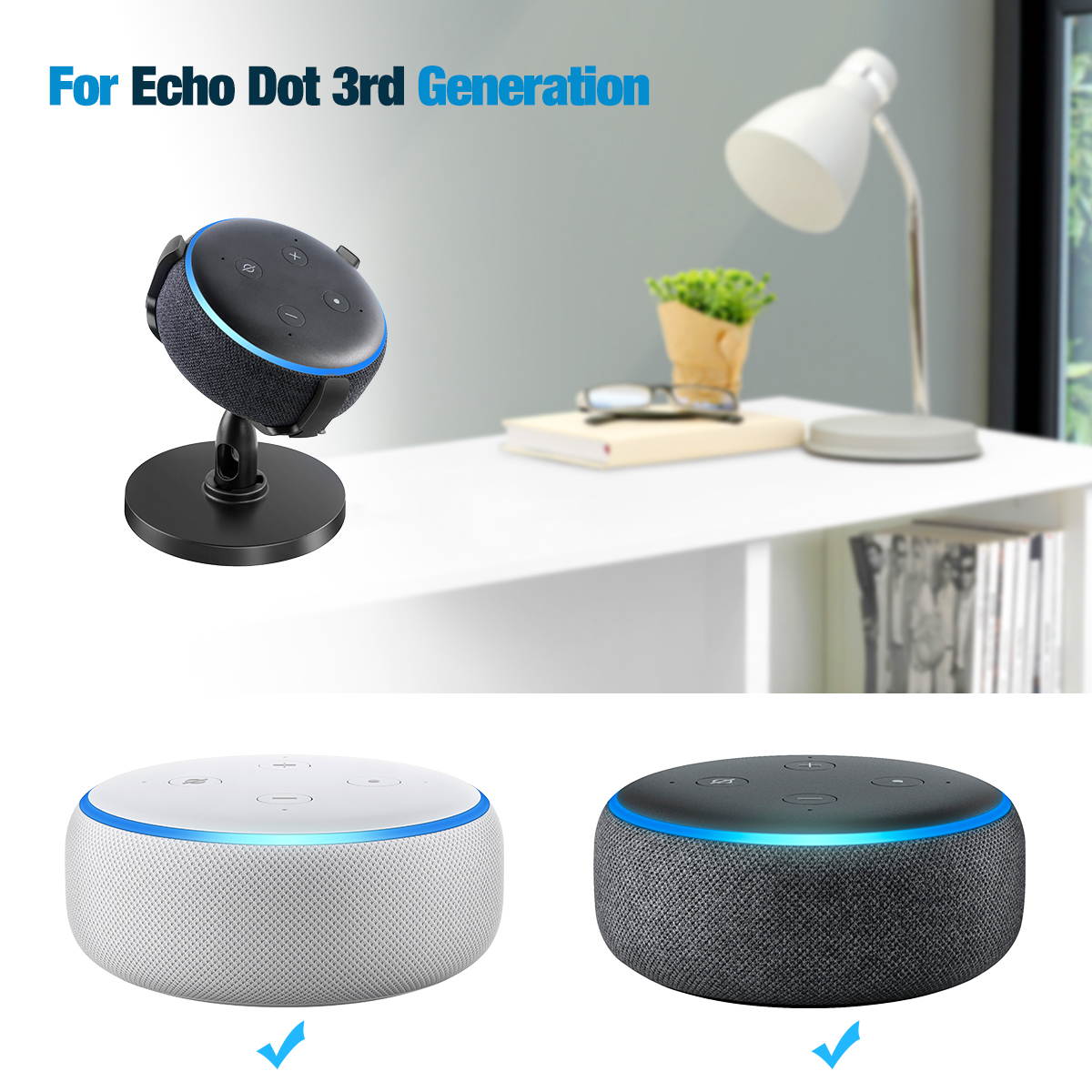 360&deg; Adjustable Table Stand Hanger Holder with Anti-Scratch Silicone, Anti-Slip Pad Rubber for Amazon Echo Dot 3rd Generation New