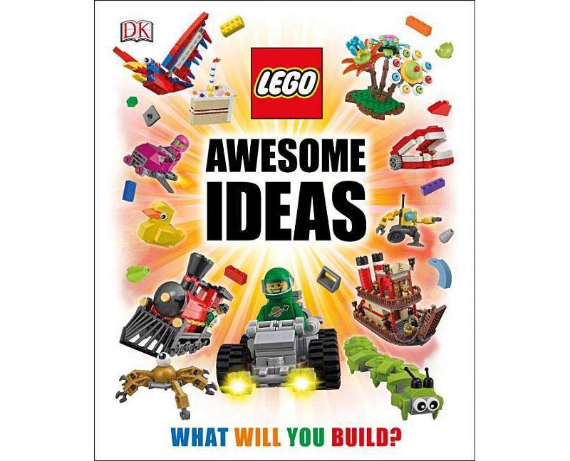 Awesome Ideas: What Will You Build (Hardcover) (Daniel Lipkowitz)