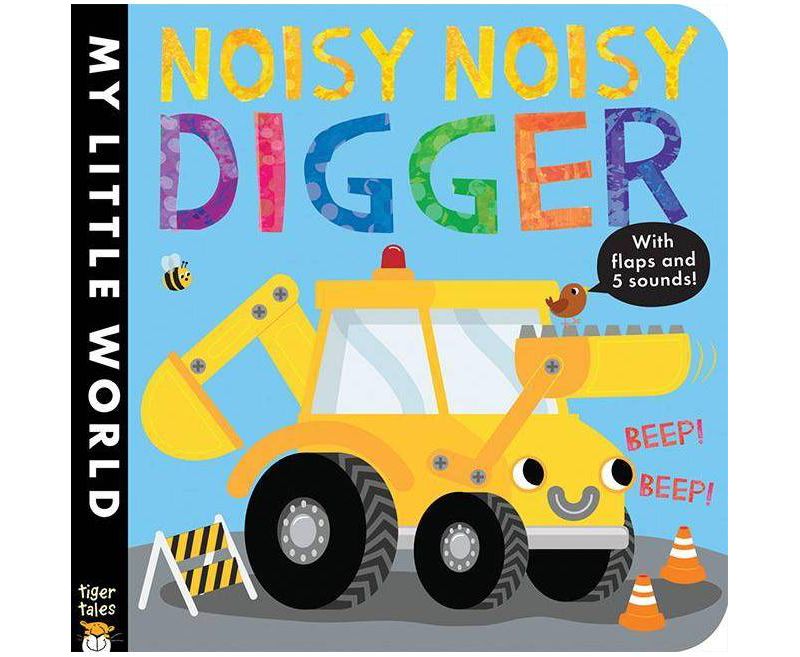 Noisy Noisy Digger (Hardcover) (Jonathan Litton)