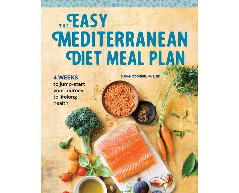 The Easy Mediterranean Diet Meal Plan - by  Susan Zogheib (Paperback)