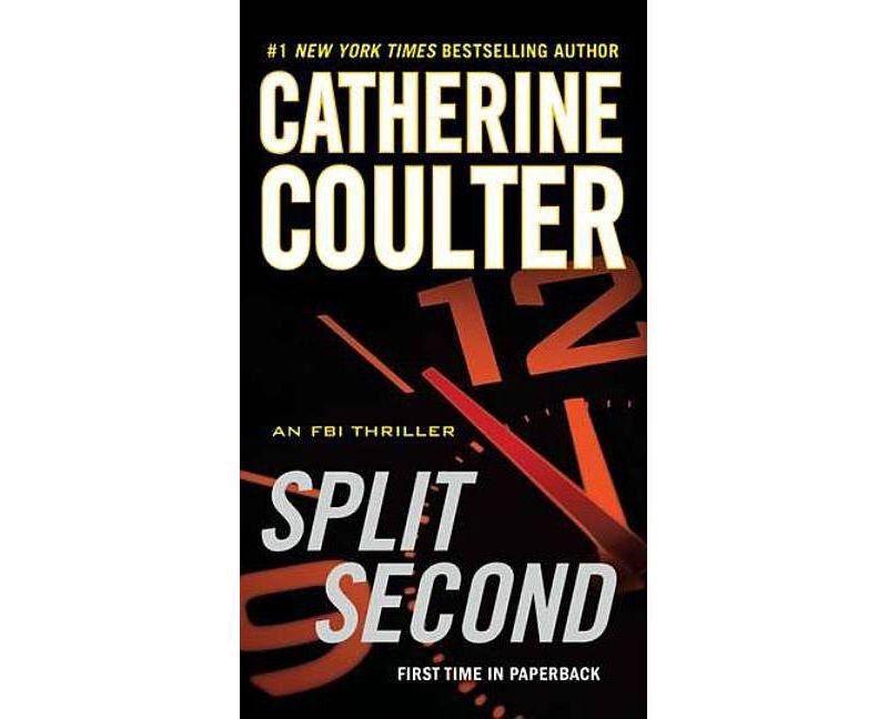 Split Second (Action + Thrillers) by Catherine Coulter (Paperback)