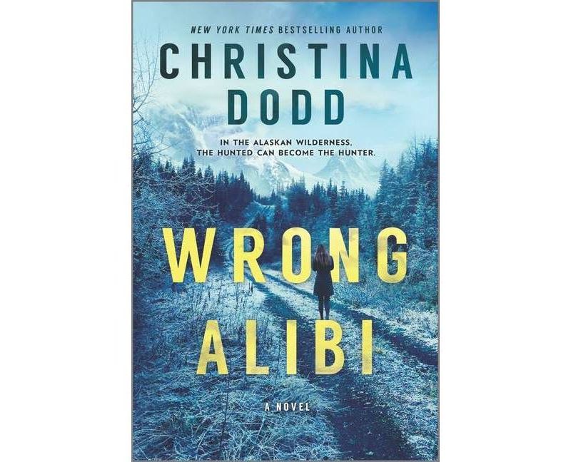 Wrong Alibi - by Christina Dodd (Paperback)