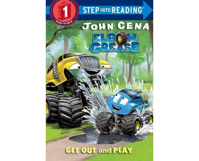 Get Out and Play (Elbow Grease) - (Step Into Reading) by  John Cena (Paperback)