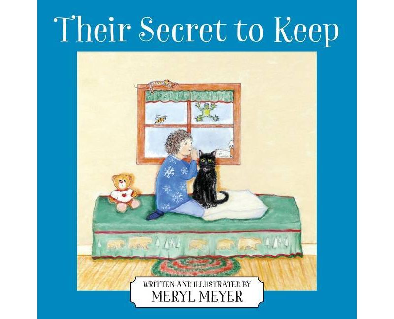 Their Secret to Keep - by  Meryl Meyer (Paperback)