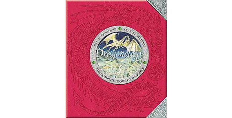 Dr. Ernest Drake's Dragonology (Illustrated) (Hardcover) by Ernest Drake