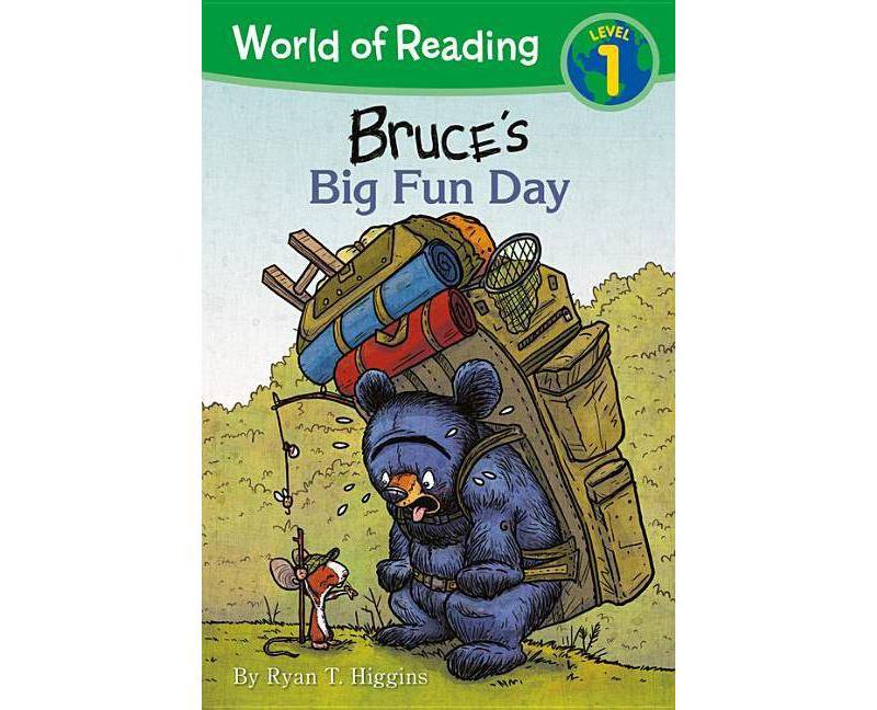 Bruce's Big Fun Day - (World of Reading) by  Ryan Higgins (Hardcover)