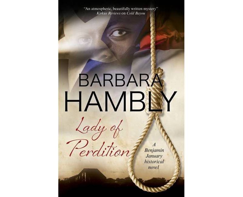 Lady of Perdition - (Benjamin January Mystery) Large Print by  Barbara Hambly (Hardcover)