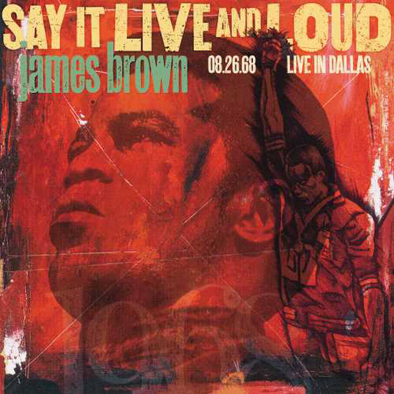 James Brown Say It Live and Loud: Live in Dallas 8.26.68 2LP (Vinyl)