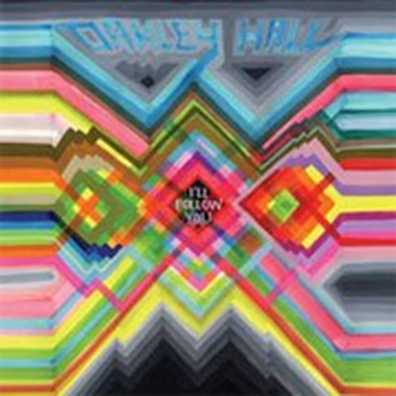 Oakley Hall I'll Follow You 180g LP (Vinyl)