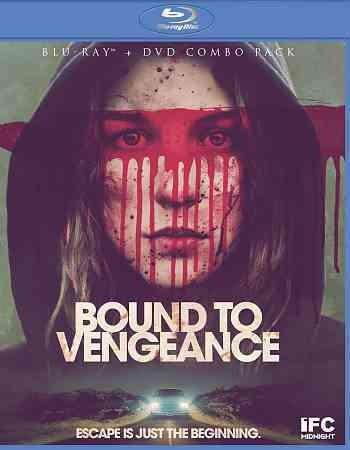 BOUND TO VENGEANCE