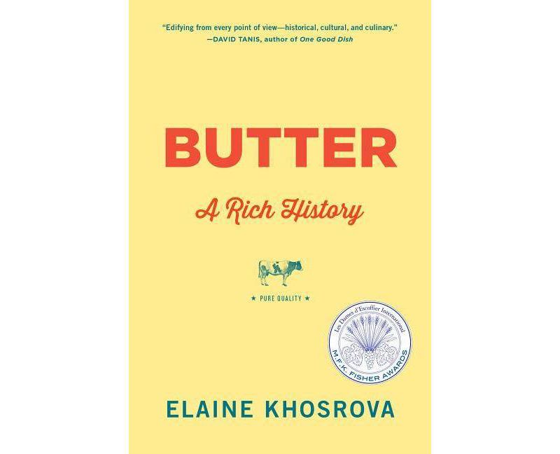Butter - by  Elaine Khosrova (Paperback)