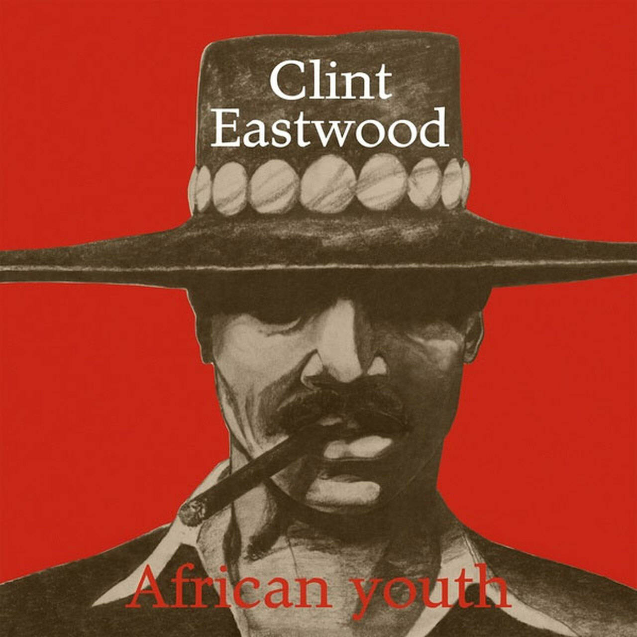 Clint Eastwood African Youth Import LP (Vinyl)