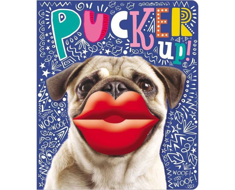 Pucker Up! (Board Book)