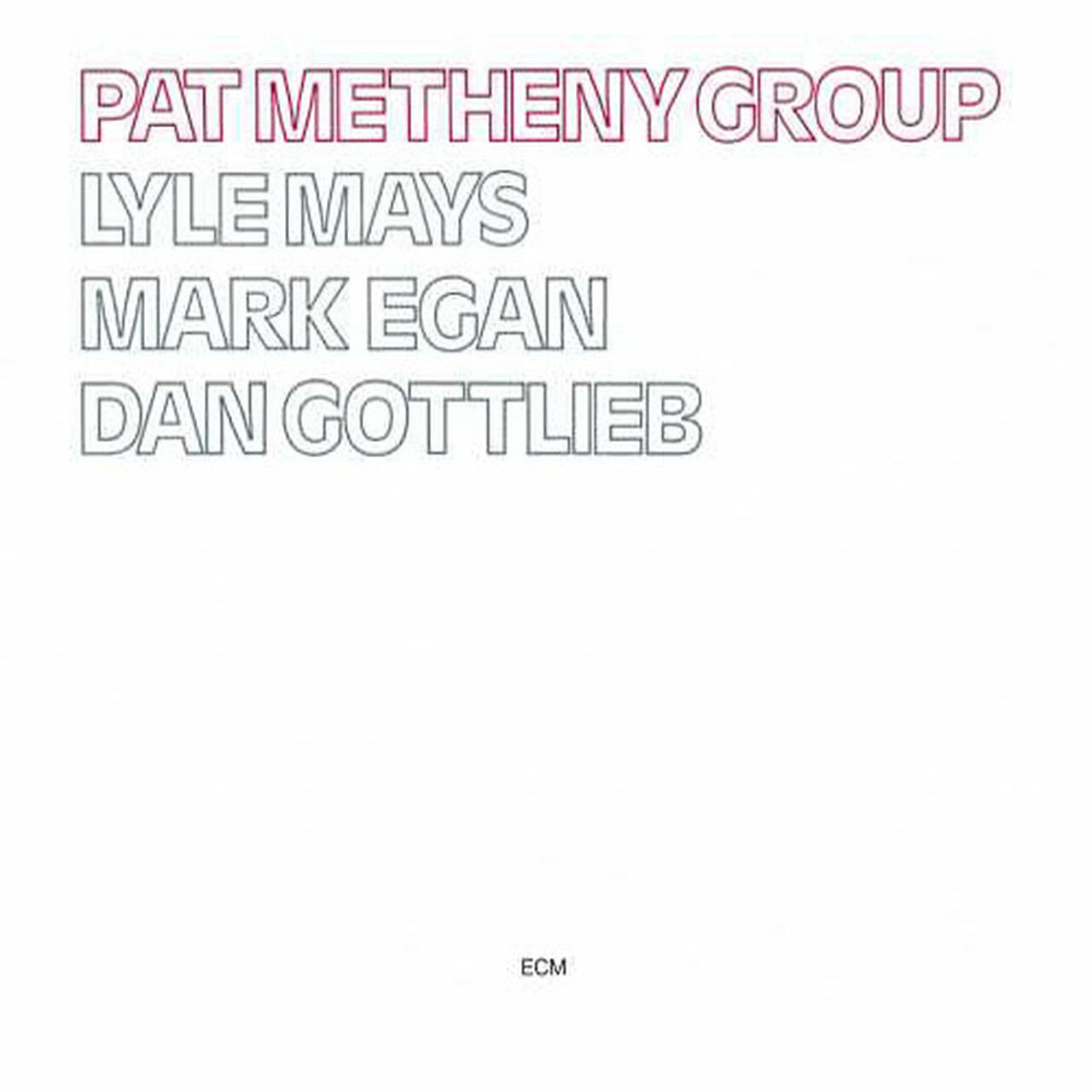 Pat Metheny Group Pat Metheny Group 180g LP (Vinyl)