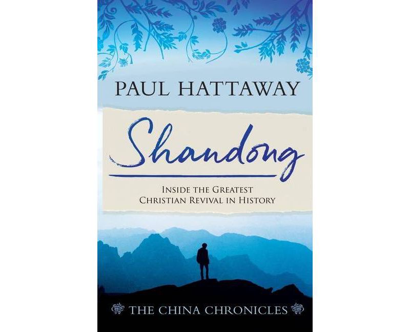 SHANDONG (book 1) - (The China Chronicles) by  Paul Hattaway (Paperback)