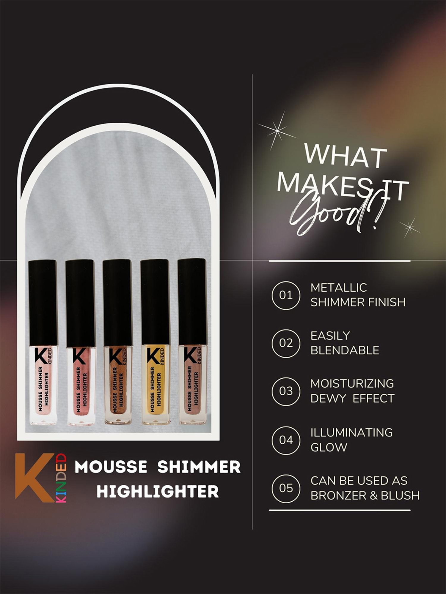 KINDED Mousse Shimmer Highlighter - Pack of 5