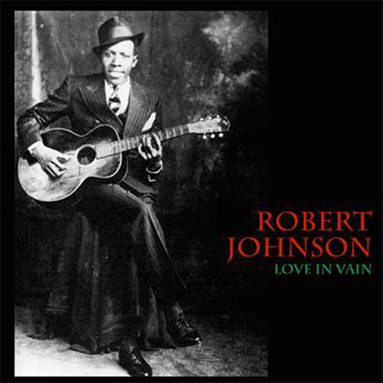 Robert Johnson Love In Vain Import LP (Vinyl)