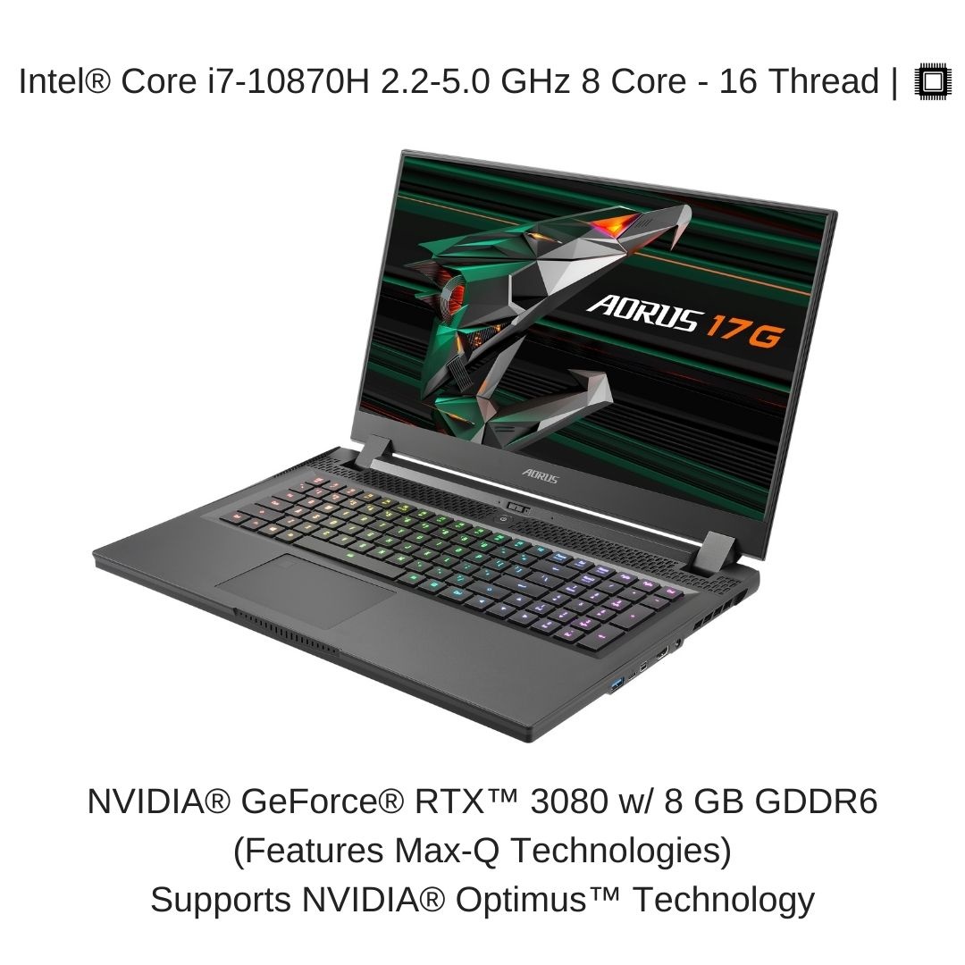 HIDevolution AORUS 17G YC-8US6450SH, 17.3" FHD 300Hz, 2.2 GHz i7-10870H, RTX 3080, 64 GB 3200MHz RAM, 1 TB PCIe SSD, Windows 10 Pro