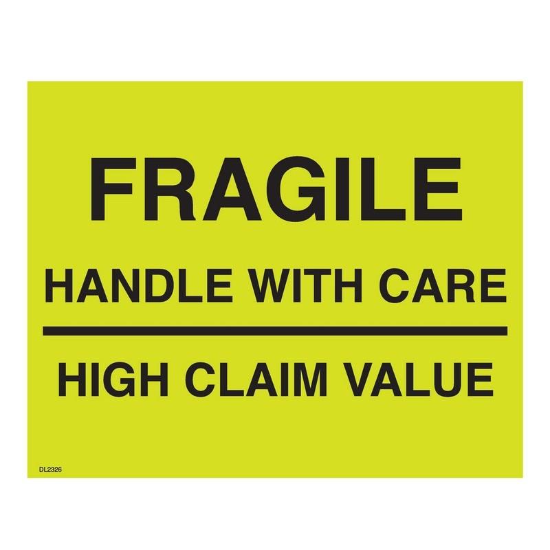 8" x 10" Fragile Handle with care High claim value labels (250 per Roll)