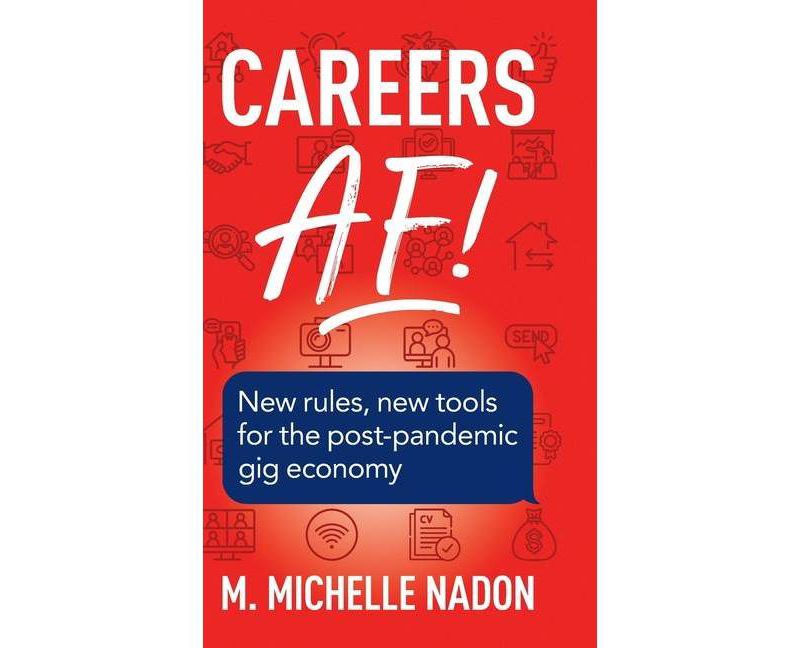 Careers AF! - 2nd Edition by  M Michelle Nadon (Hardcover)