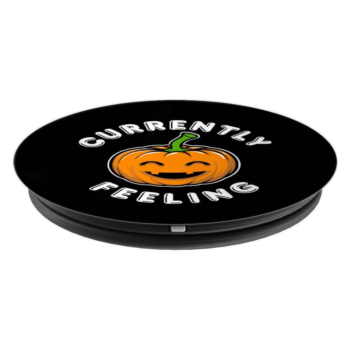 Currently Feeling Happy Pumpkin Funny Halloween PopSockets Grip and Stand for Phones and Tablets