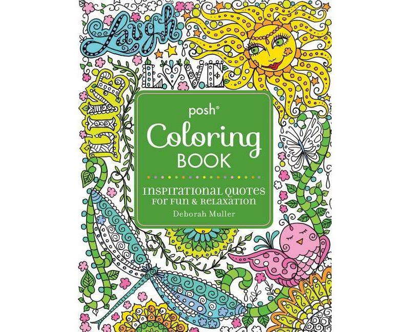 Inspirational Quotes Adult Coloring Book: For Fun & Relaxation