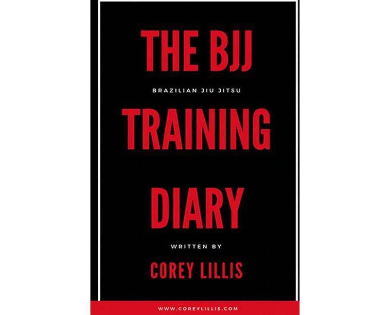 The BJJ Training Diary - by  Corey B Lillis (Paperback)