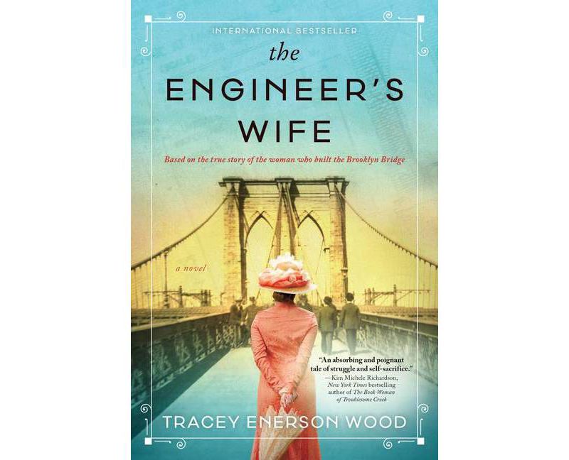 The Engineer's Wife - by Tracey Enerson Wood (Paperback)