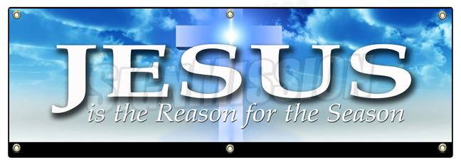 72" JESUS IS THE REASON FOR THE SEASON BANNER SIGN holidays christmas