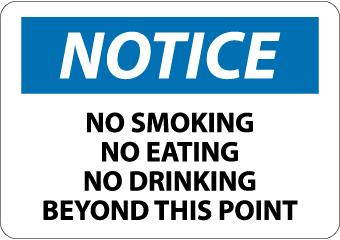 NMC N32PB-NOTICE, NO SMOKING, NO EATING, NO DRINKING BEYOND.., 10X14, PS VINYL (1 EACH)