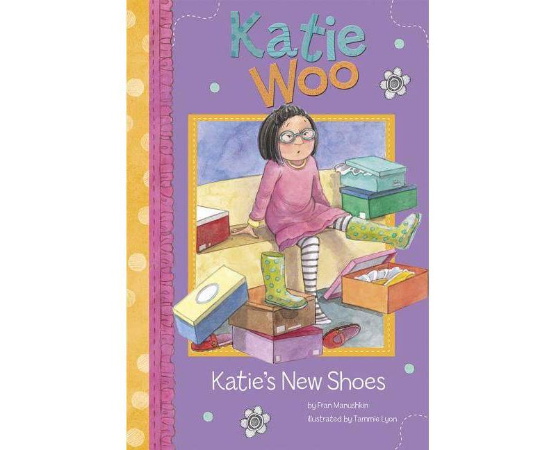 Katie's New Shoes - (Katie Woo (Quality)) by  Fran Manushkin (Paperback)
