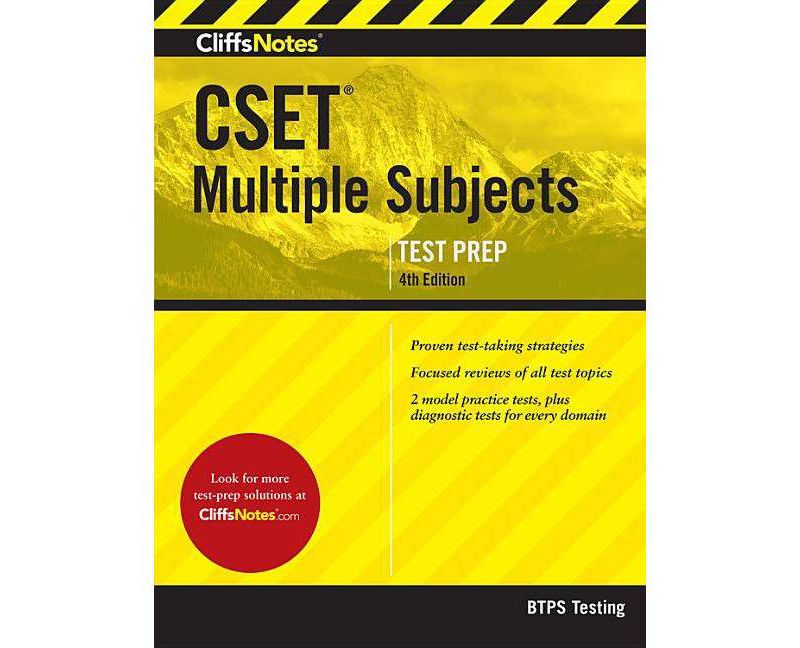 Cliffsnotes Cset Multiple Subjects 4th Edition - by  Btps Testing (Paperback)